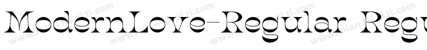 ModernLove-Regular Regular字体转换